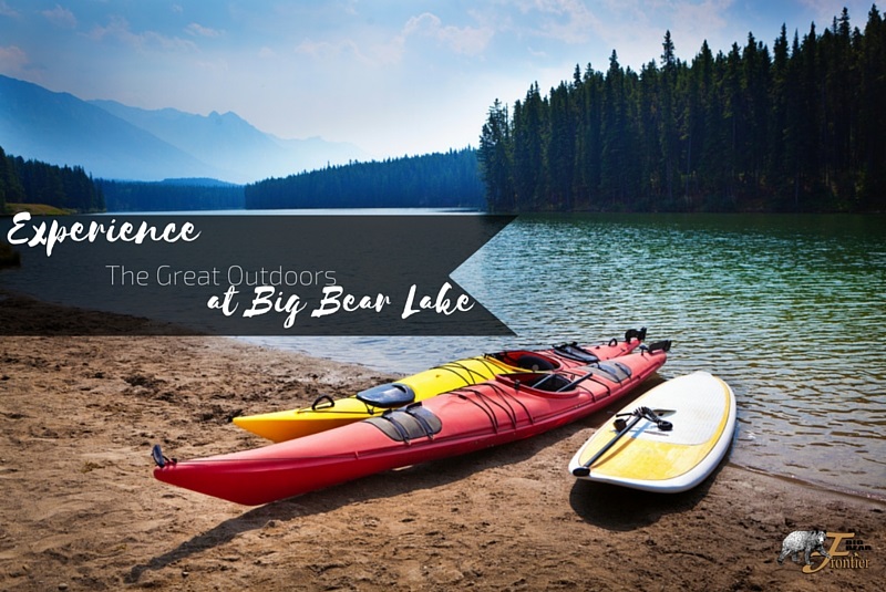 Experience the Great Outdoor at Big Bear Lake