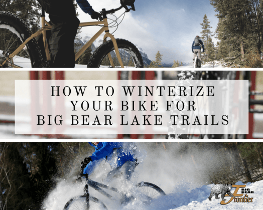 winterize bicycle big bear lake