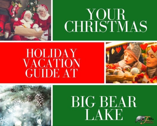 Christmas holiday vacation big bear lake California