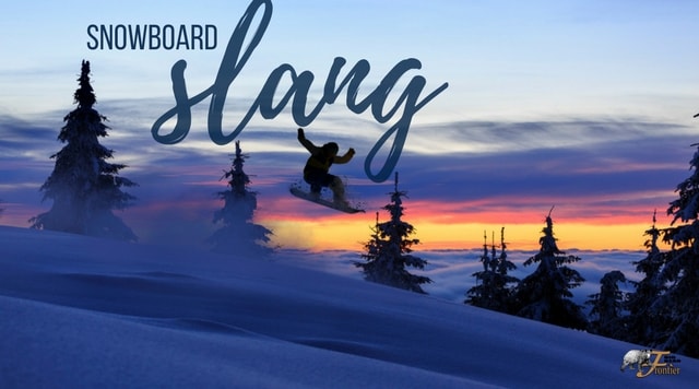 snowboard slang