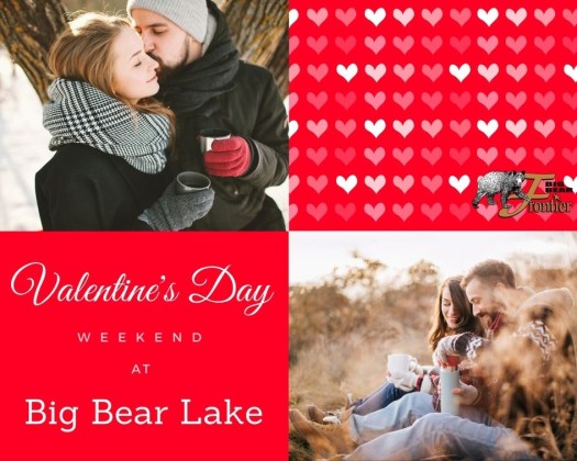 valentine’s day weekend big bear lake